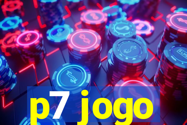 p7 jogo